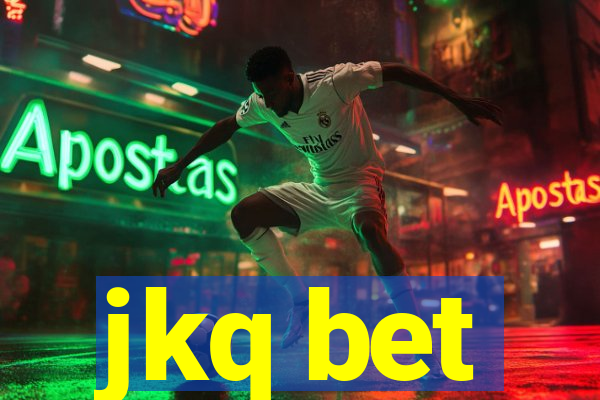 jkq bet